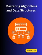 Mastering Algorithms and Data Structures cover image