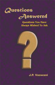 Questions answered. Questions You Have Always Wished To Ask cover image