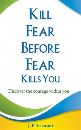 Imagen de portada para Kill Fear Before Fear Kills You