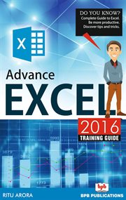 Advance Excel 2016 Training Guide cover image