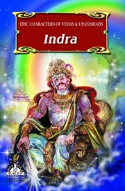 Indra. Epic Characters  of Vedas & Upanishads cover image