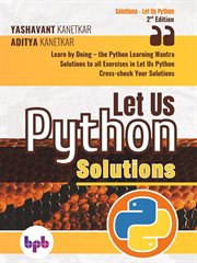 Let us python solutions: learn by doing-the python learning mantra cover image