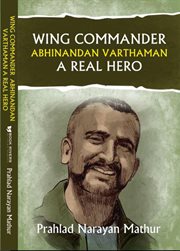 Wing commander abhinandan varthaman a real hero cover image