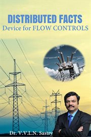 Distributed facts device for flow controls cover image