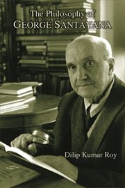 The Philosophy of George Santayana cover image