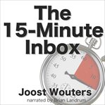 The 15-minute inbox cover image