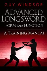 Advanced longsword: form and function cover image