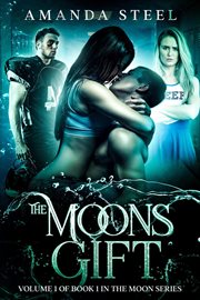The Moons Gift : Moons Gift cover image