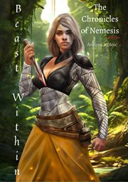 Beast Within : Chronicles of Nemesis cover image