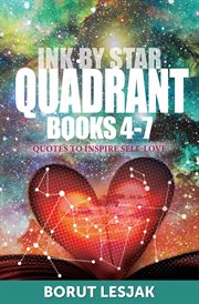 Quadrant (the ink by star series, books 4-7): quotes to inspire self-love cover image