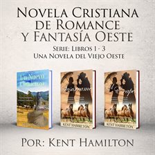 Cover image for Novela Cristiana de Romance y Fantasía Oeste Serie
