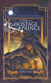 The tale of the hostage prince cover image