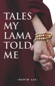 Tales my lama told me cover image