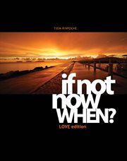 If not now, when? cover image