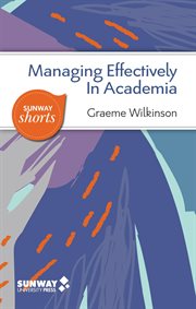 Managing effectively in academia cover image