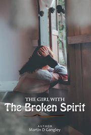 The girl with the broken spirit cover image