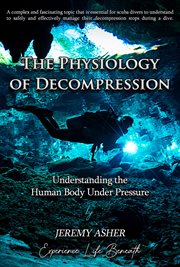 The Physiology of Decompression cover image