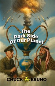 The Dark Side of Our Planet cover image