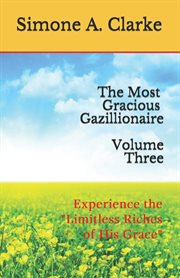 Experience the "limitless riches of his grace" cover image