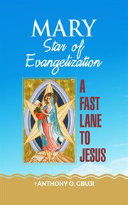 Mary Star of Evangelization cover image