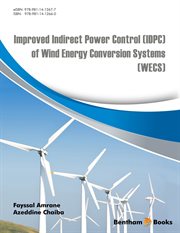 Improved Indirect Power Control (IDPC) of Wind Energy Conversion Systems (WECS) cover image