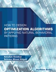 How to Design Optimization Algorithms by Applying Natural Behavioral Patterns cover image