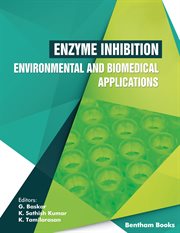Enzyme Inhibition - Environmental and Biomedical Applications cover image