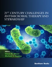 21st Century Challenges in Antimicrobial Therapy and Stewardship cover image