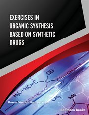 Exercises in Organic Synthesis Based on Synthetic Drugs cover image
