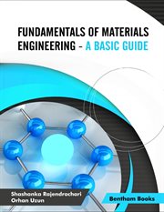 Fundamentals of Materials Engineering: A Basic Guide cover image