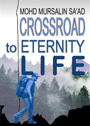 Crossroad to eternity life cover image