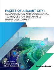Facets of a Smart City: Computational and Experimental Techniques for Sustainable Urban Development cover image