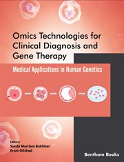 Omics Technologies for Clinical Diagnosis and Gene Therapy: Medical Applications in Human Genetics cover image