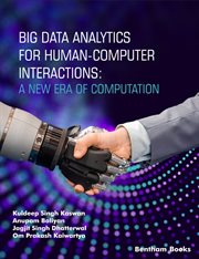 Big Data Analytics for Human-Computer Interactions: A New Era of Computation cover image