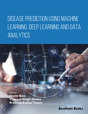 Disease Prediction Using Machine Learning, Deep Learning and Data Analytics cover image