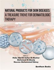 Natural Products for Skin Diseases: A Treasure Trove for Dermatologic Therapy cover image