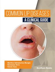 Common Lip Diseases: A Clinical Guide cover image