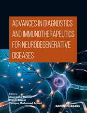 Advances in Diagnostics and Immunotherapeutics for Neurodegenerative Diseases cover image