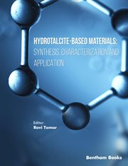 Hydrotalcite-Based Materials: Synthesis, Characterization and Application cover image