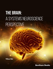 The Brain: A Systems Neuroscience Perspective cover image