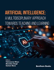 Artificial Intelligence: A Multidisciplinary Approach Towards Teaching and Learning cover image
