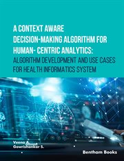 A Context Aware Decision-Making Algorithm for Human-Centric Analytics: Algorithm Development and Use cover image