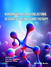 Nanomaterials in Glioblastoma Research, Diagnosis and Therapy cover image