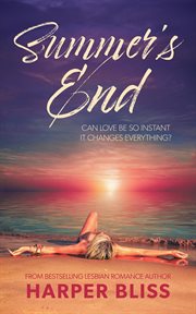 Summer's end : eine lesbische Liebesgeschichte cover image