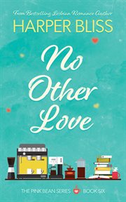 No other love. No Other#Love cover image