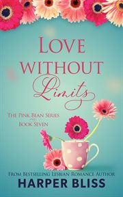 Love without limits. L#Limits cover image