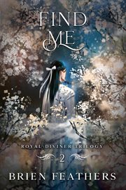 Find Me : Royal Diviner Trilogy cover image