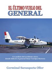 El último vuelo del general cover image
