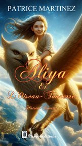 Aliya et l'oiseau-tonnerre : Histoire Courte cover image