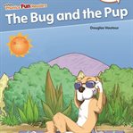 The bug and the pup cover image
